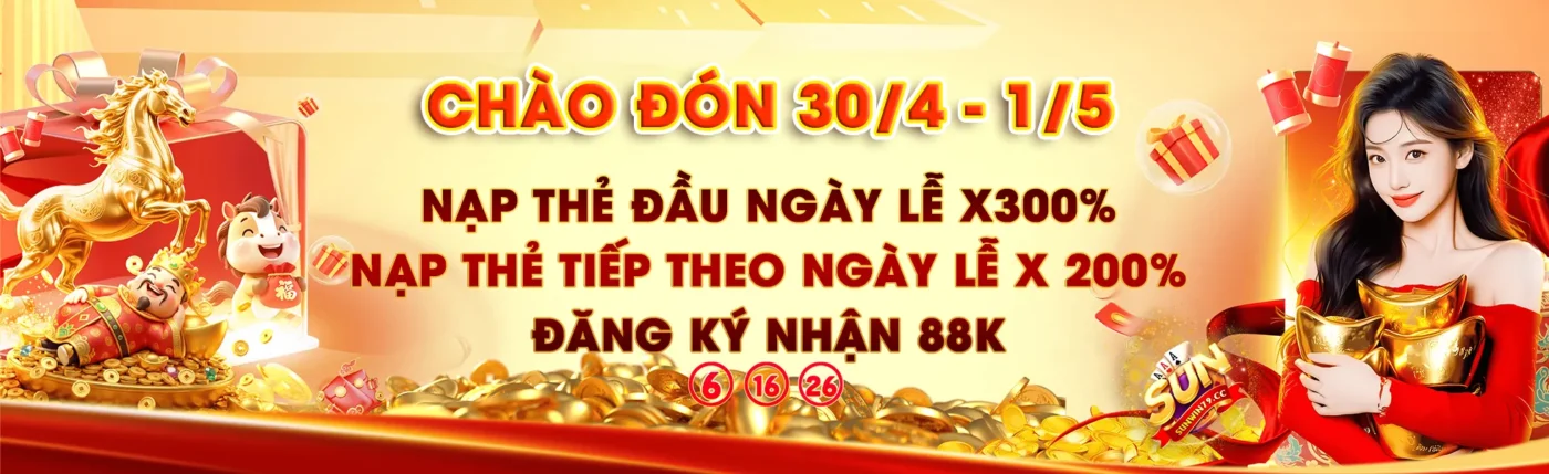 sunwin khuyến mãi siêu hot 30-4